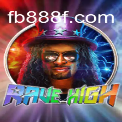 Descubra RaveHigh: O Novo Jogo Revolucionário Apresentado por 888F.TV