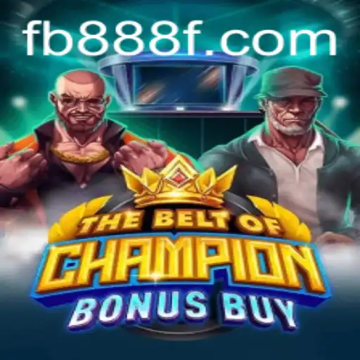 TheBeltOfChampionBonusBuy: Uma Nova Experiência de Jogo no Universo de 888F.TV